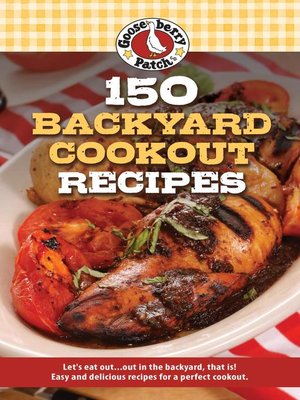 cover image of 150 Backyard Cookout Recipes